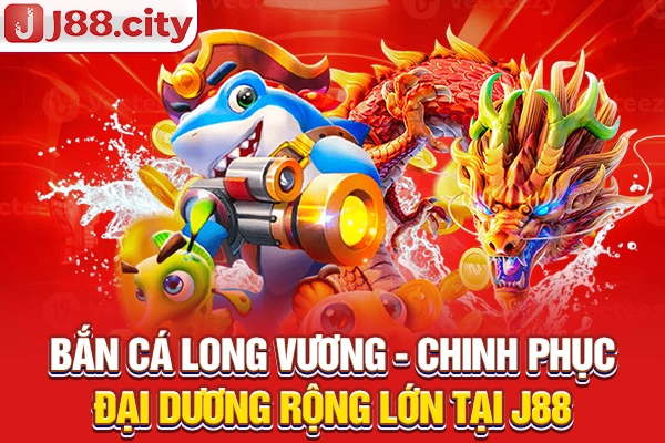 bắn cá long vương